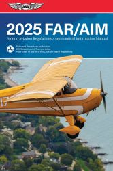 2025 Federal Aviation Regulations - FAR|AIM by ASA