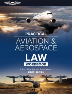 ASA Practical Aviation Law - Workbook - 8th Edition
