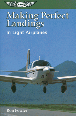 Making Perfect Landings in Light Airplanes