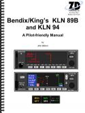Bendix|King's KLN89B and KLN94 Pilot-Friendly Manual